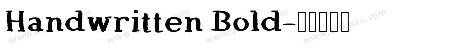 Handwritten Bold字体转换